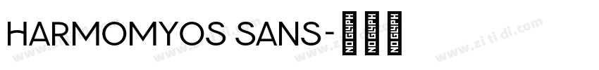 HarmomyOS Sans字体转换 HarmomyOS Sans字体转换